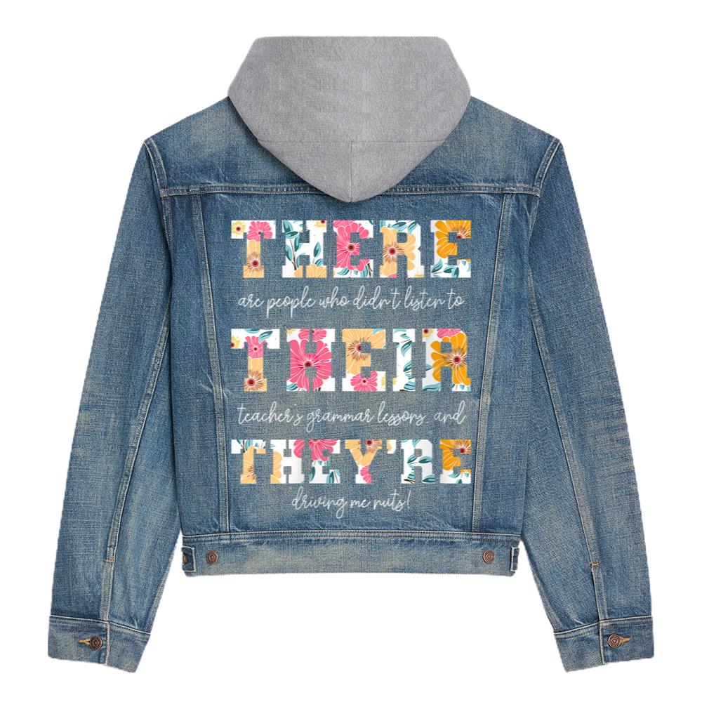 Womens There Their They’re English Grammar Teacher Funny Quotes Hooded Denim Jacket
